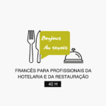 Curso Francês para Profissionais da Hotelaria e da Restauração